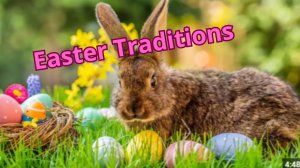 Easter traditions / ESL