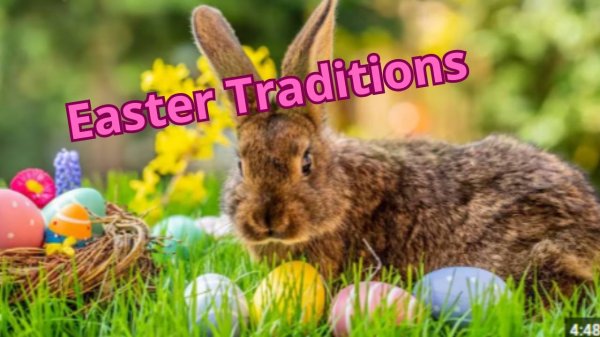 Easter traditions / ESL