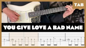 Bon Jovi - You Give Love a Bad Name - Guitar Tab | Lesson | Cover | Tutorial