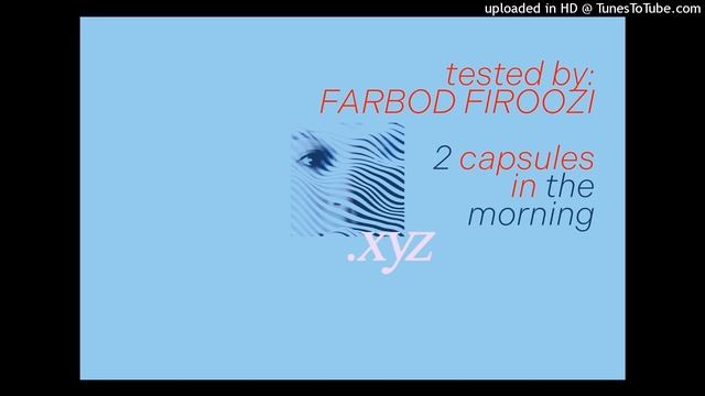 infinitself.xyz TEST REVIEW: Farbod Firoozi (2 capsules in the morning) смотреть онлайн