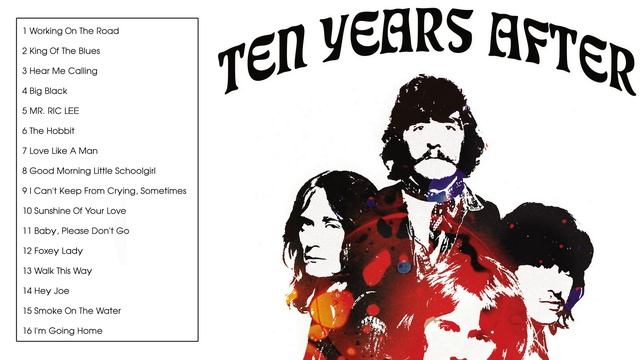The Very Best of Ten Years After (Full Album) смотреть онлайн