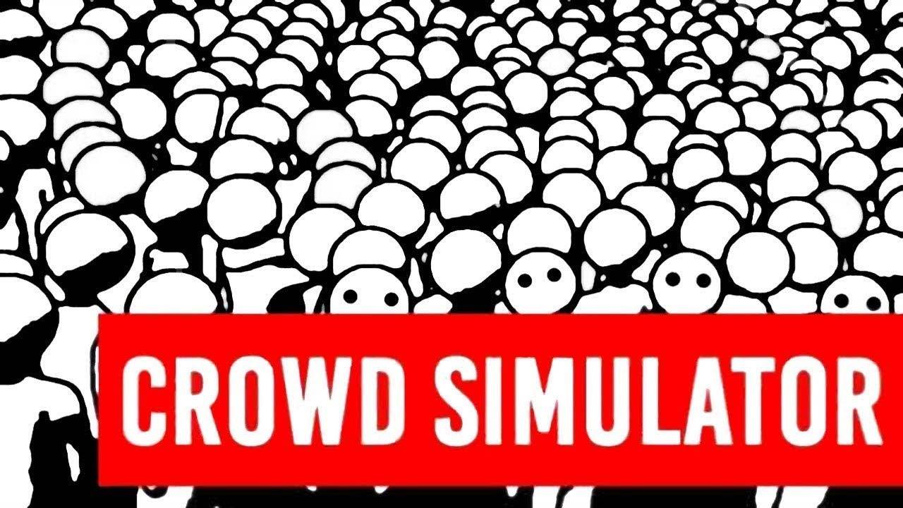 Прохождение Crowd Simulator