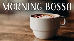 ☕Bossa nova☕home calm music☕music soul❤️music Cafe☕music restaurant️Morning music