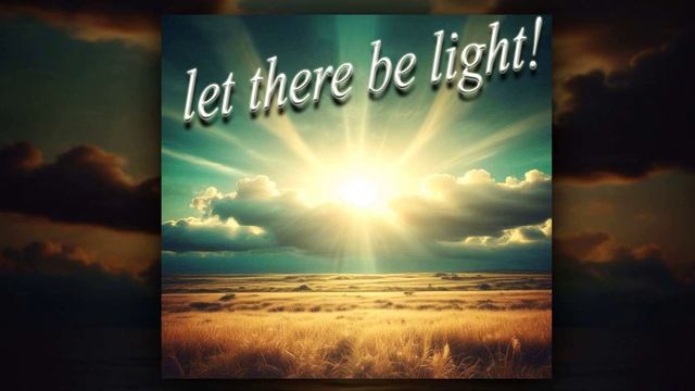 let there be light (3) смотреть онлайн