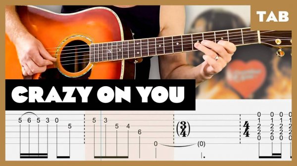 Heart - Crazy On You - Guitar Tab | Lesson | Cover | Tutorial