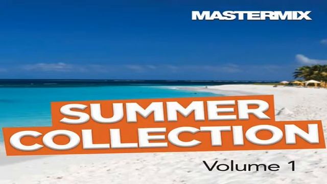 Mastermix - Summer Collection Vol. 1 (June 2019)(Track:1. Mashed Salsa!) смотреть онлайн