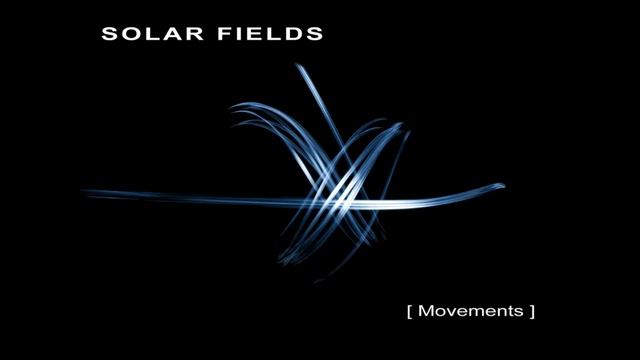 Solar Fields - [Movements] - [7] - Das Bungalow