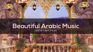 ❤️Красивая Арабская музыка❤️