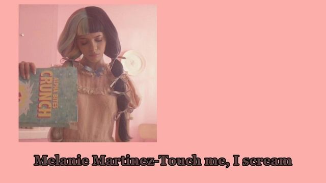 Melanie Martinez-Touch me, i scream! [rus sub] смотреть онлайн