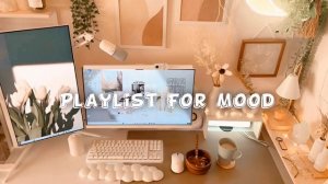 Playlist For Mood
