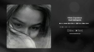 Hilola G'ayratova - Duch kelmaymiz | Хилола Гайратова - Дуч келмаймиз (AUDIO)