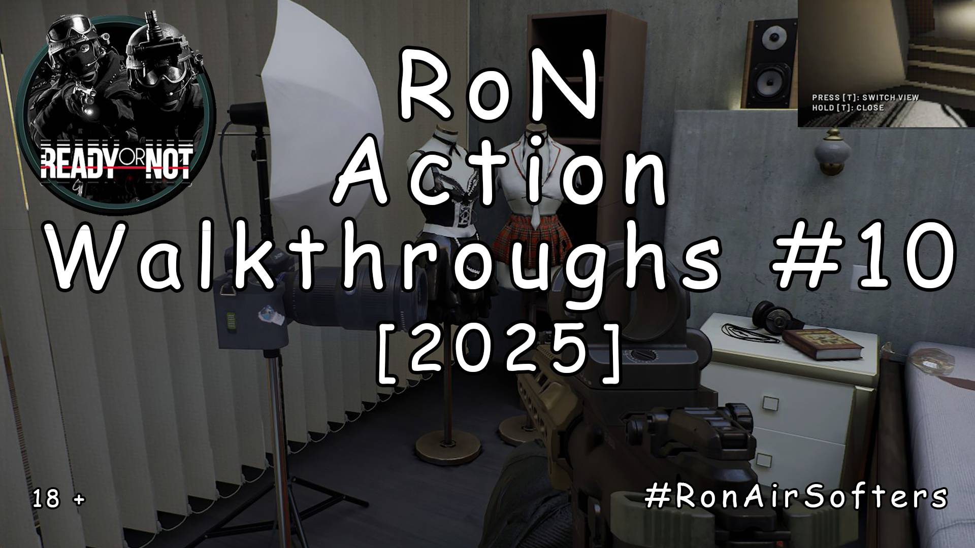 Ready or Not - Прохождение #10 - Valley Of The Dolls [2025] смотреть онлайн