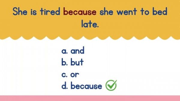 Quiz on and , but , or , because _ English Grammar Practice Test Conjunction ESL