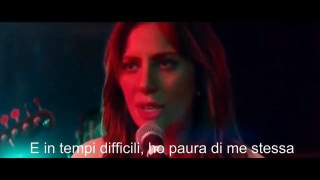 Shallow - Lady Gaga & Bradley Cooper con sottotitoli in italiano ed in inglese смотреть онлайн