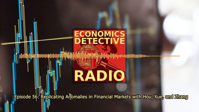 Replicating Anomalies in Financial Markets with Hou, Xue, and Zhang смотреть онлайн