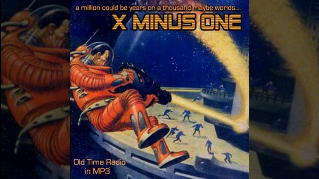 X Minus One - Cold Equations (#15) смотреть онлайн