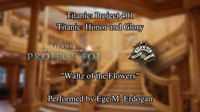 Titanic: Honor and Glory/Project 401: Waltz of the Flowers смотреть онлайн