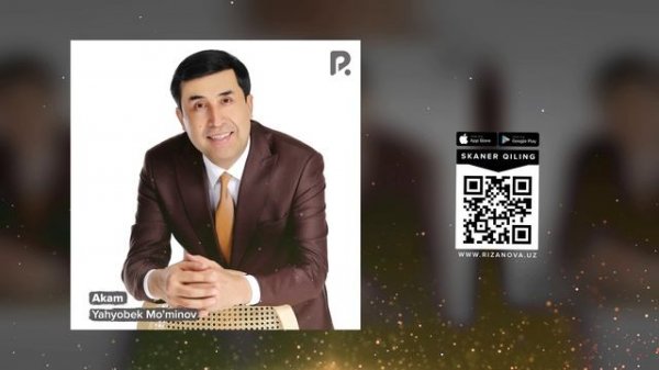 Yahyobek Mo'minov - Akam | Яхёбек Муминов - Акам (AUDIO)