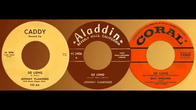 JOHNNY FLAMINGO / BILLY WILLIAMS - So Long (1957/1959) смотреть онлайн