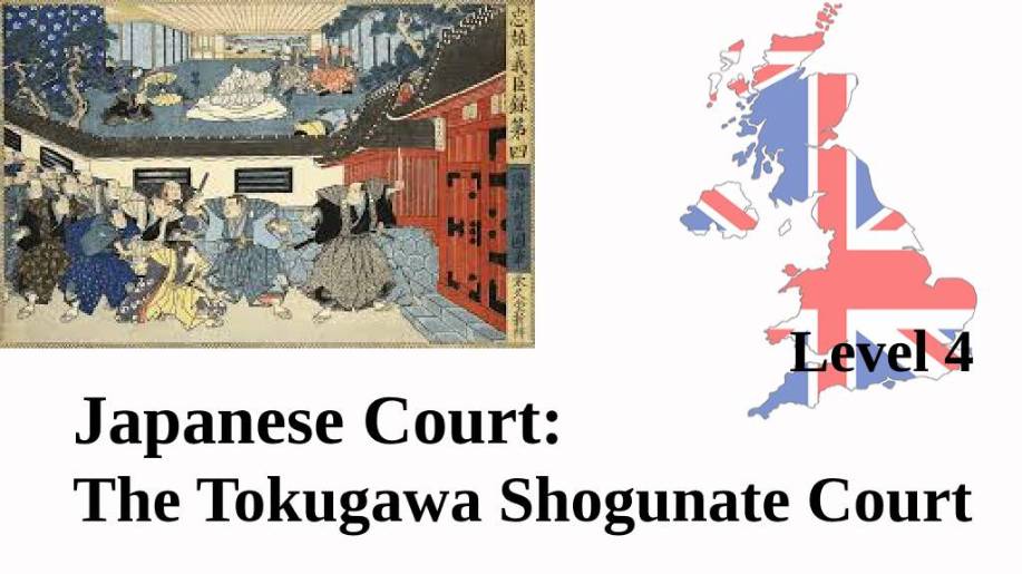 Japanese Court: The Tokugawa Shogunate Court
