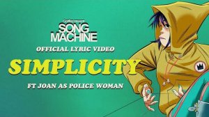 Gorillaz - Simplicity ft. Joan As Police Woman (Lyric Video)