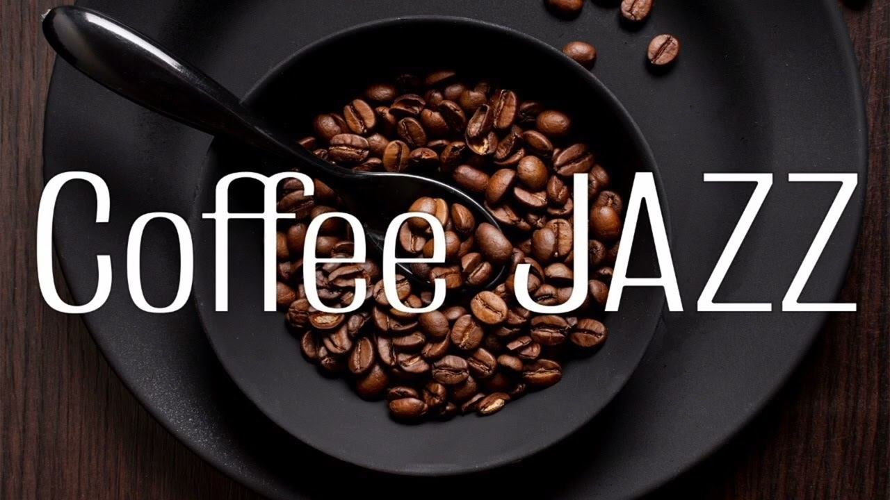 Coffee Jazz ☕ Music Cafe ☕ Home Calm Music