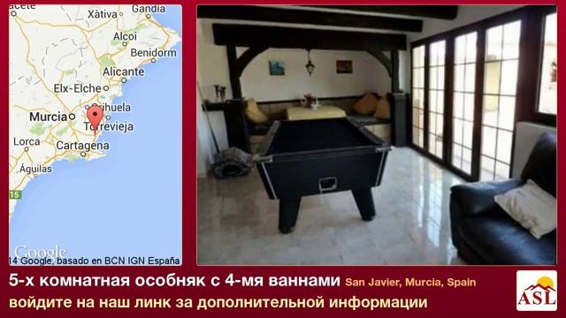 5-х комнатная особняк с 4-мя ваннами в San Javier, Murcia смотреть онлайн