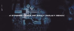 Take Me Away (MRJay Remix)