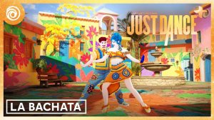 Just Dance 2025 Edition - La Bachata by Manuel Turizo