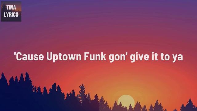Mark Ronson - Uptown Funk (Lyrics) Ft. Bruno Mars