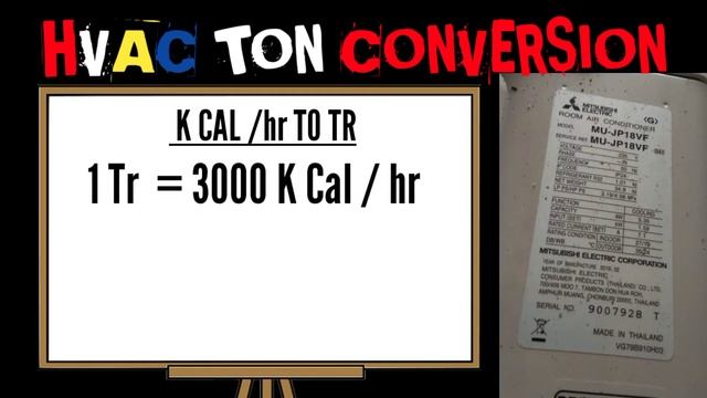How to convert kilo Calories to Ton? एयर कंडीशनर की Kilo Calories से TON कैसे पता करे ? смотреть онлайн