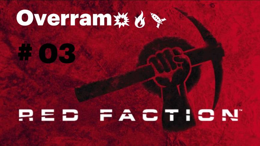 Red faction \ Красная фракция # 03-2