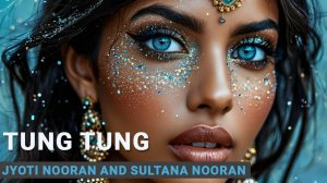 Jyoti Nooran & Sultana Nooran - Tung Tung  -  Индийская музыка