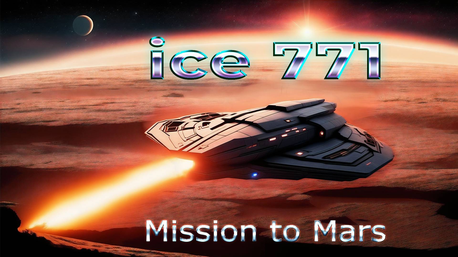 Ice 771 - Mission to Mars смотреть онлайн