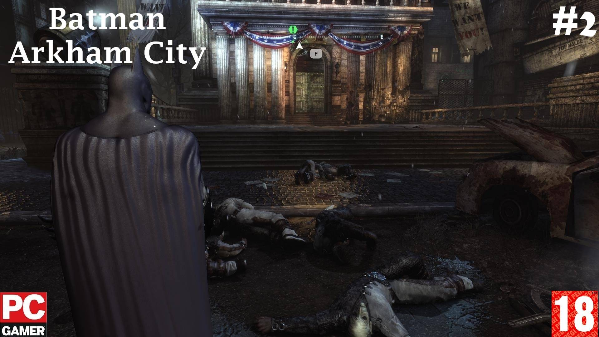 Batman: Arkham City (2012) (PC) - Прохождение #2. (без комментариев) на Русском. смотреть онлайн