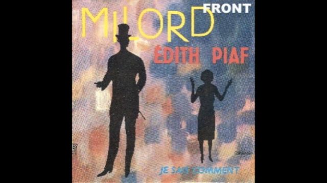 Je Sais Comment - Edith Piaf (Vintage Version) смотреть онлайн