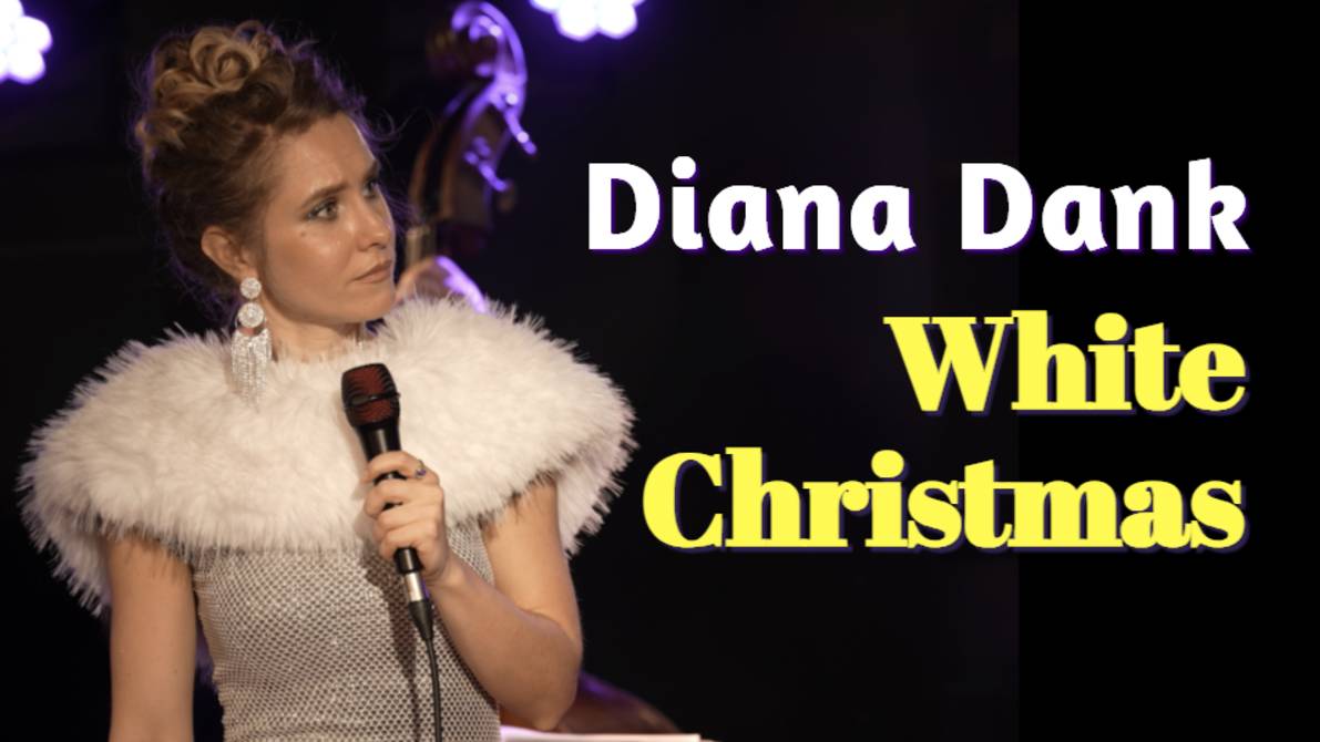 Diana Dank - WHITE CHRISTMAS