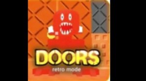 OST "Doors(Fanmade): Retro+ ( lobby )"