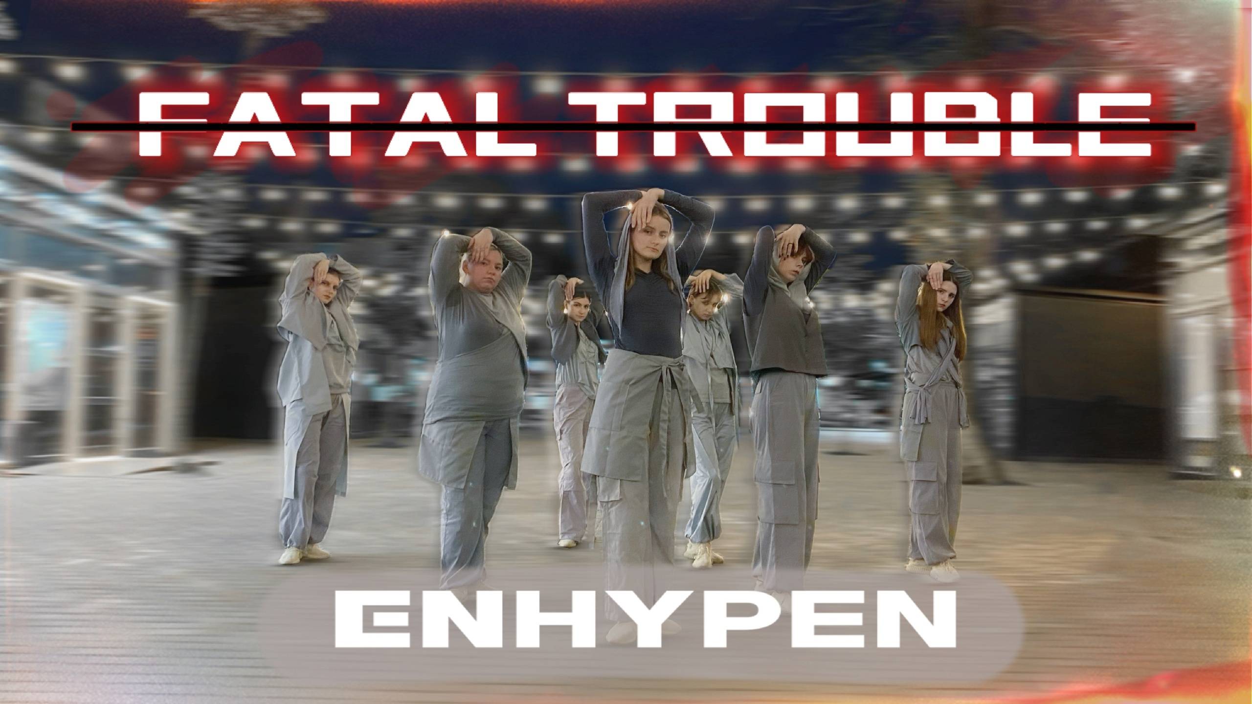 [KPOP IN PUBLIC] ENHYPEN (엔하이픈) 'Fatal Trouble' |DANCE COVER| By Blue Blood