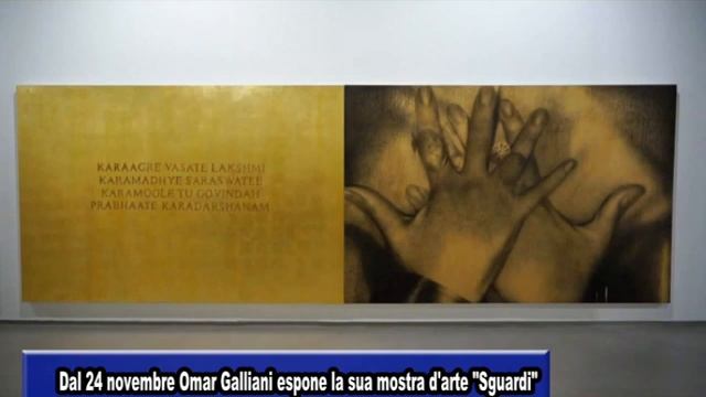 DAL 24 NOVEMBRE OMAR GALLIANI ESPONE LA SUA MOSTRA D'ARTE "SGUARDI" смотреть онлайн