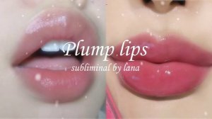 ^ 💌✨ ﹆꒰♡꒱𝐏𝐋𝐔𝐌𝐏 𝐋𝐈𝐏𝐒 | пухлые губы - саблиминал