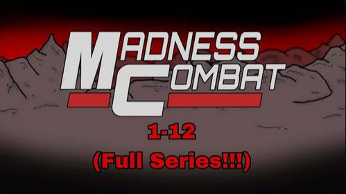 Madness Combat 1-12 (Full Series!!!) READ DESC смотреть онлайн