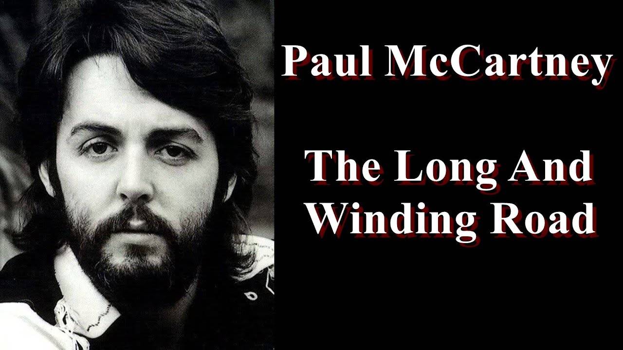 Paul McCartney - The Long And Winding Road (mix)