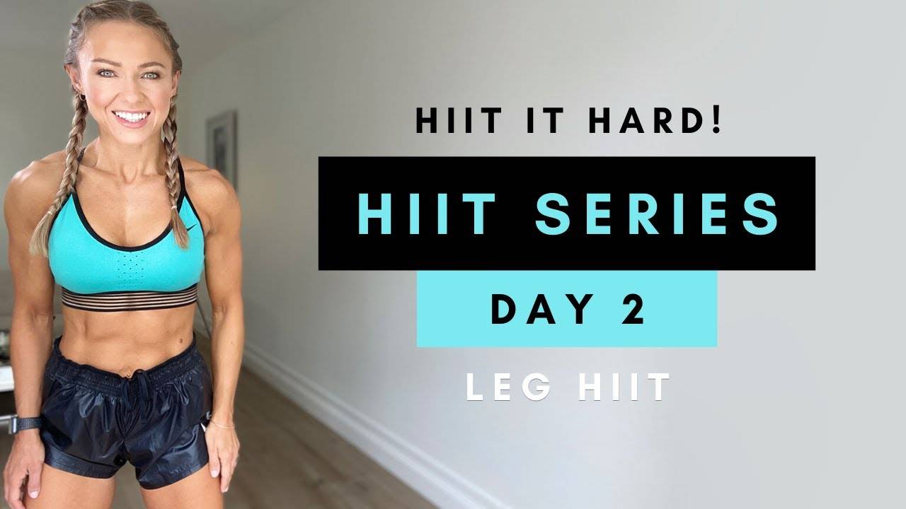 Caroline Girvan - 20 Min LEG HIIT WORKOUT at Home ｜ HIIT IT HARD Series Day 2
