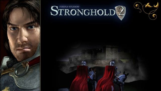 Stronghold 2 (2005) оригинальный саундтрек смотреть онлайн