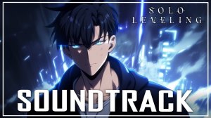 «Solo Leveling 2 сезон — Сборник саундтреков | Кавер-компиляция OST «Только я повышаю уровень»»