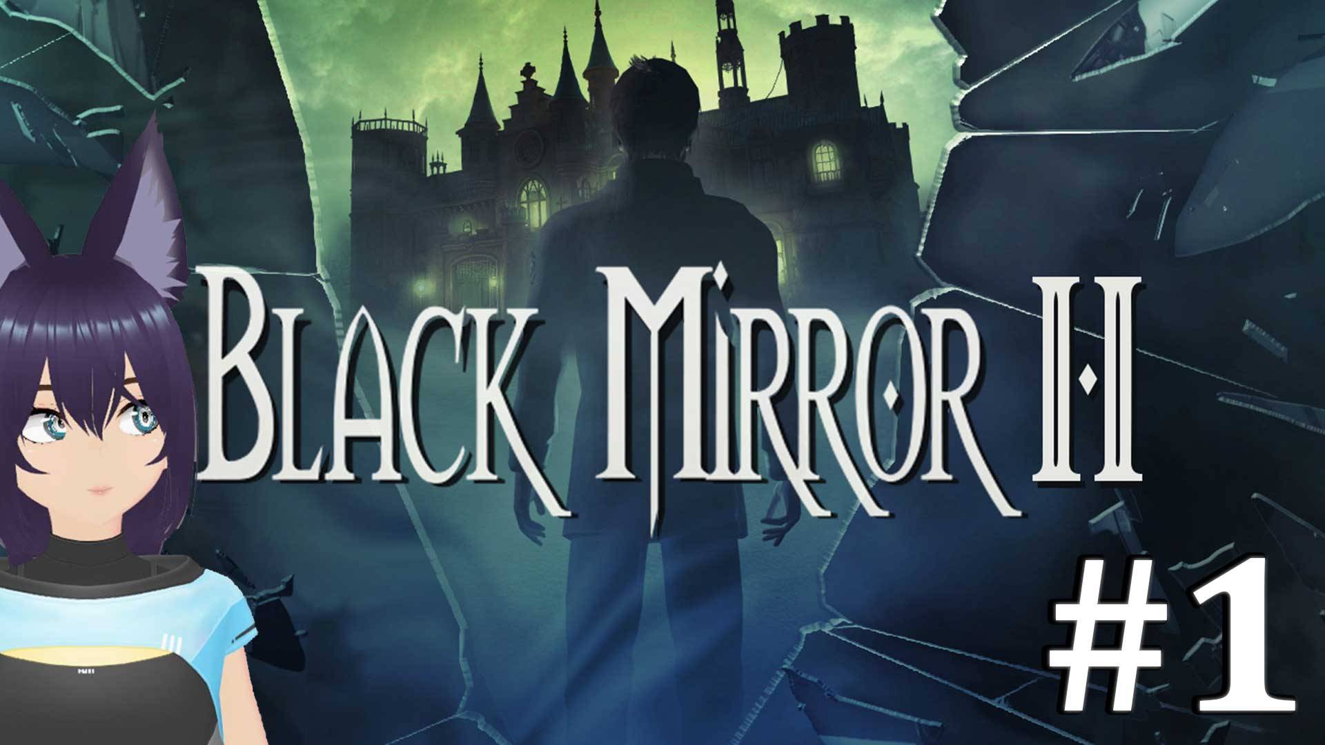 Черное зеркало 2 / The Black Mirror 2 (1 часть)