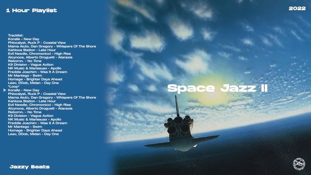 Space Jazz II | Jazzy Beats | 1 Hour Playlist смотреть онлайн