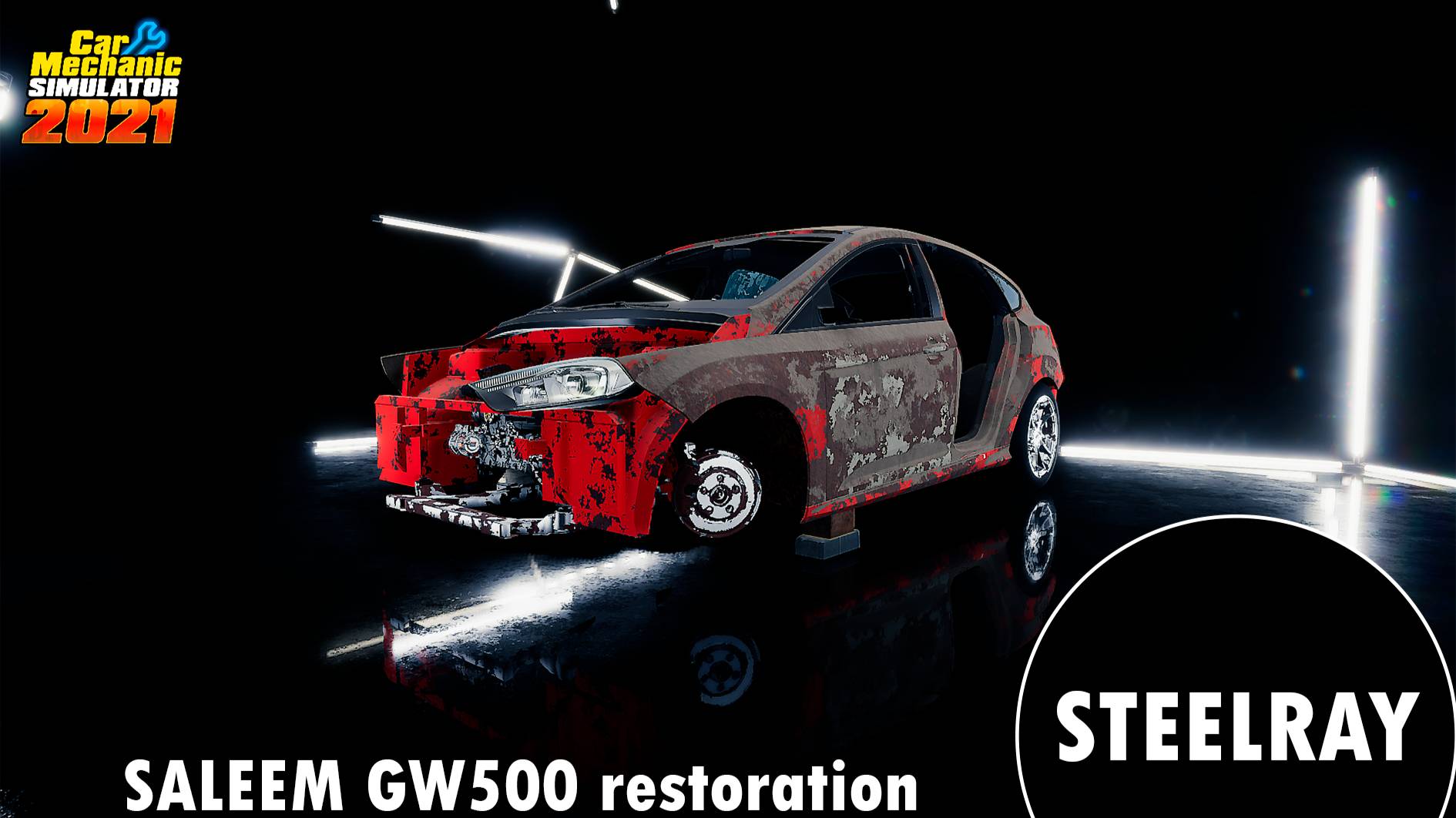 Car Mechanic Simulator 2021 SALEEM GW500 Restoration
