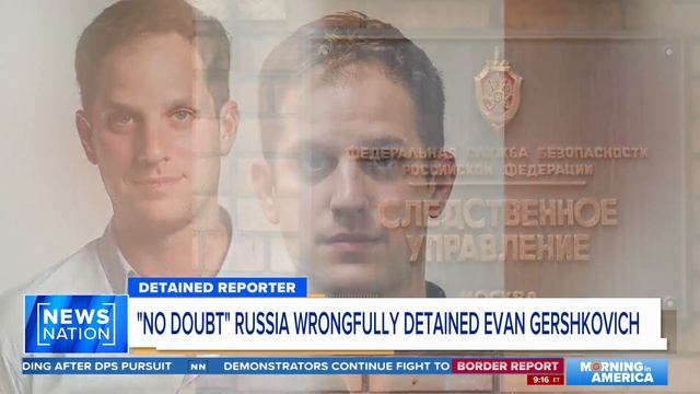 WSJ reporter can appeal arrest in Russia on April 18 | Morning in America смотреть онлайн
